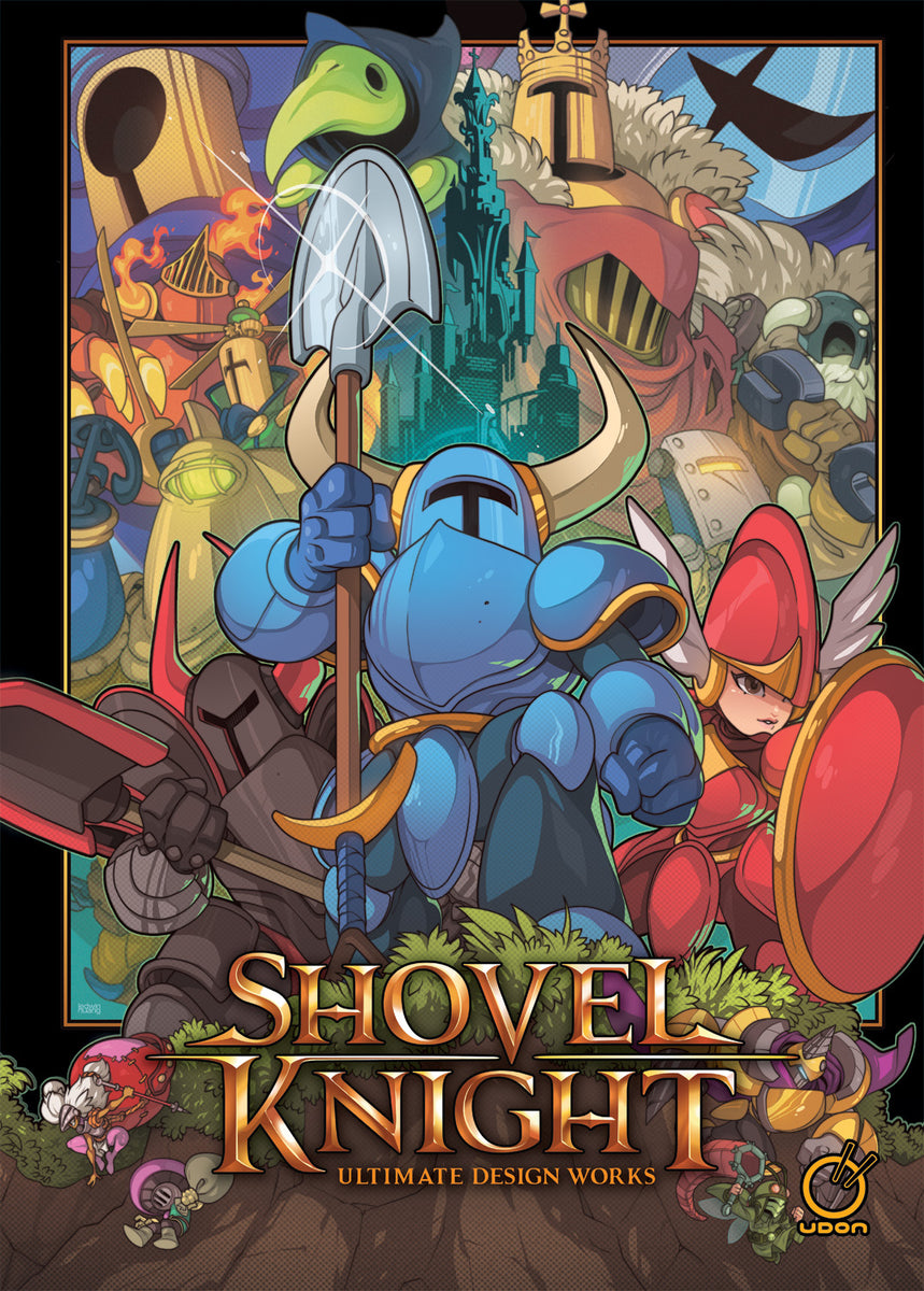 Shovel Knight: Ultimate Design Works Hardcover – UDON Entertainment