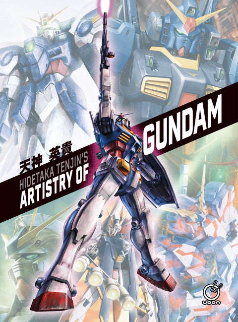 Hidetaka Tenjin's Artistry of Gundam - U.C. Edition